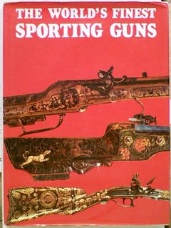 The World's Finest Sporting Guns