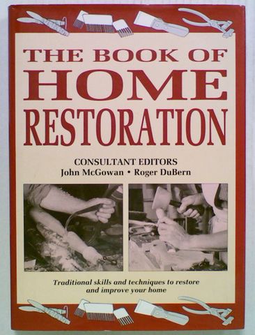 The Book of Home Restoration