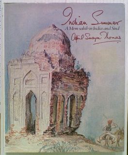 Indian Summer. A Mem-sahib in India and Sind