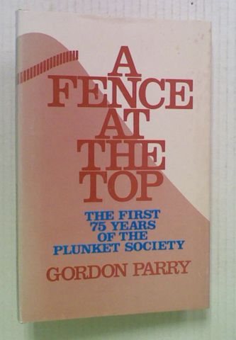 A Fence At The Top: The First 75 Years