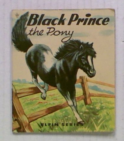 Black Prince the Pony
