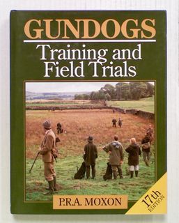 Gundogs Training and Field Trials