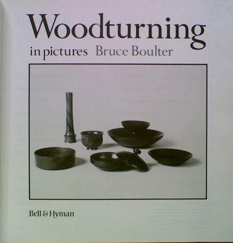 Woodturning in Pictures