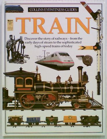 Collins Eyewitness Guides: Trains