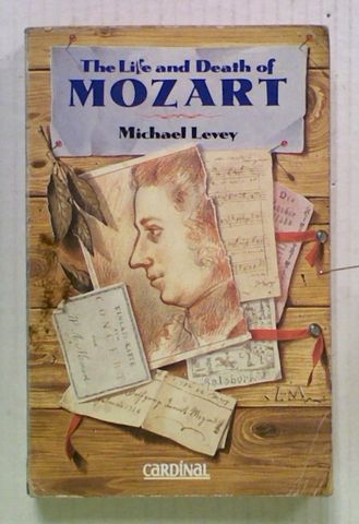 The Life and Death of Mozart