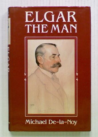 Elgar: The Man