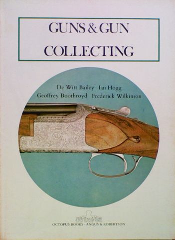 Guns & Gun Collecting