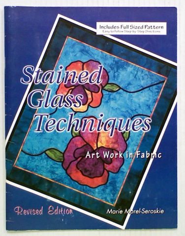 Stained Glass Techniques: Art Work in Fabric