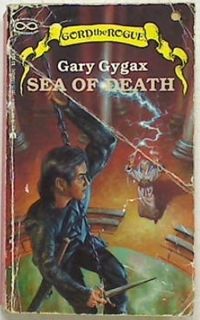 Sea of Death. A Gord The Rouge Book