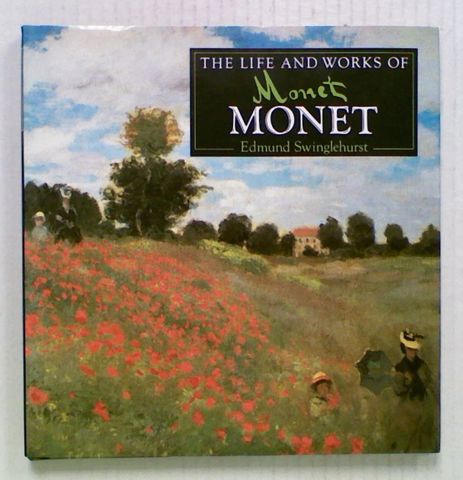 The Life and Works of Monet