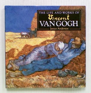 The Life and Works of Vincent Van Gogh