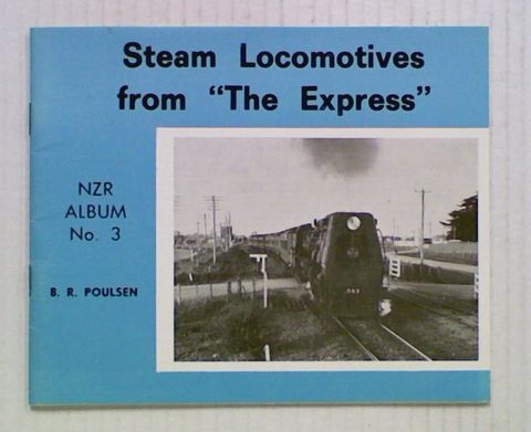 Steam Locomotives from "The Express". N.Z.R. Album No.3