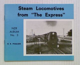 Steam Locomotives from "The Express". N.Z.R. Album No.3