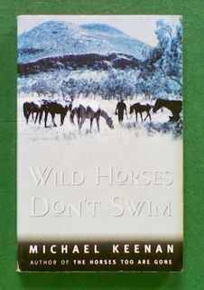 Wild Horses Don't Swim