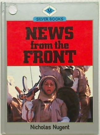 News from the Front