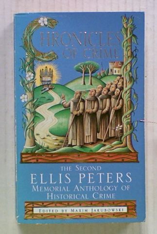 Chornicles of Crime: The Second Ellis Peters Memorial