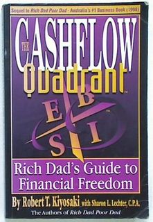 The Cashflow Quadrant: Rich Dad's Guide to Financial
