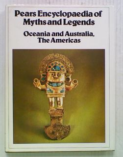 Pears Encyclopaedia of Myths and Legends