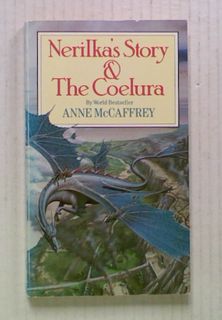 Nerilka's Story & The Coelura (Omnibus)
