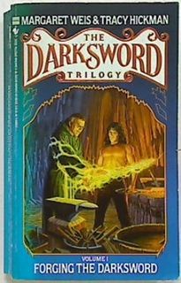 Forging the Darksword (Bk1 of The Darksword)