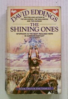 The Shining Ones (Bk2 of Tamuli)