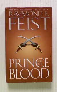 Prince of the Blood (Bk1 of Riftwar Cycle: Krondor's Sons)