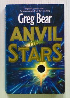 Anvil of Stars (Book 2 Forge of God)