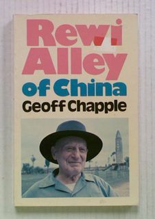 Rewi Alley Of China