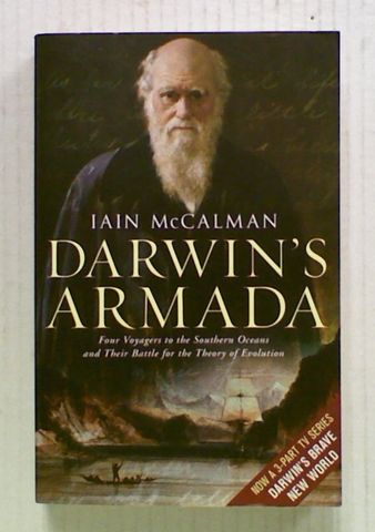 Darwin's Armada: Four Voyages to the Southern Oceans