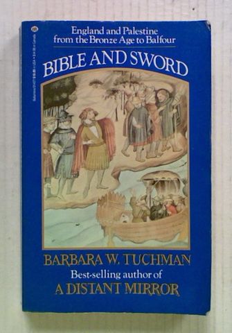Bible and Sword; England and Palestine