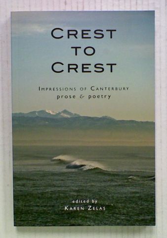Crest to Crest: Impressions of Canterbury Prose & Poetry