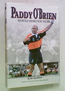 Paddy O'Brien. Whistle While You Work (Autographed)