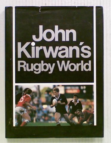 John Kirwan's Rugby World