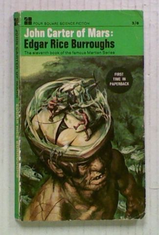 John Carter of Mars: Number 11 in the Martian Series