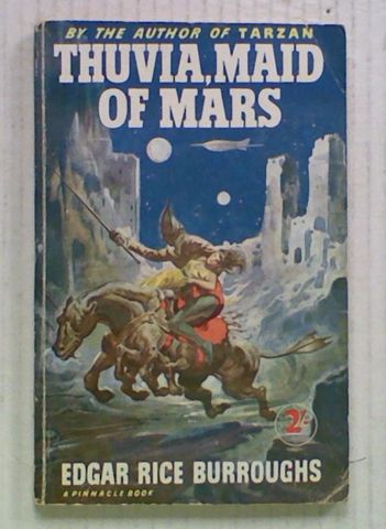 Thuvia Maid of Mars: Number 4 in the Martian Series