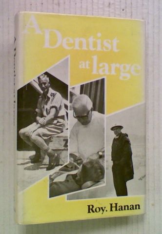 A Dentist at Large (Signed by Author)