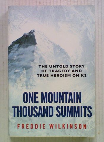 One Mountain Thousand Summits: The Untold Story