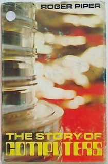 The Story of Computers