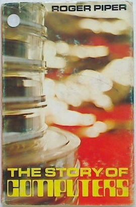 The Story of Computers