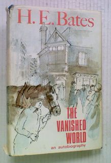 The Vanished World: An Autobiography. Volume One