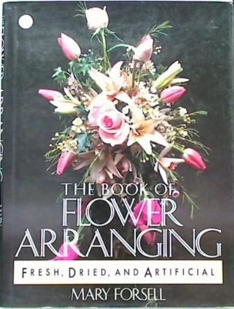 The Book of Flower Arranging