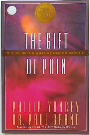 The Gift of Pain