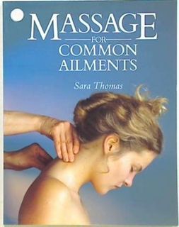 Massage for Common Ailments