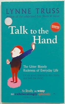 Talk to the Hand