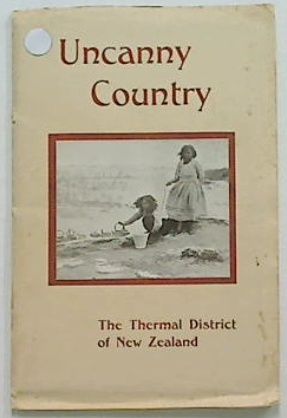 Uncanny Country: The Thermal District