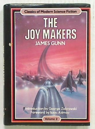 The Joy Makers. Volume 2 (Hard Cover)