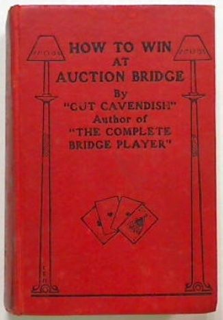 How to Win at Auction Bridge.