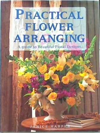 Practical Flower Arranging