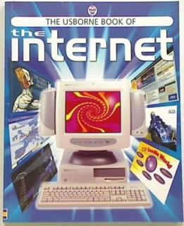 The Usborne Book of the Internet