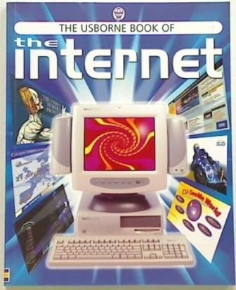 The Usborne Book of the Internet